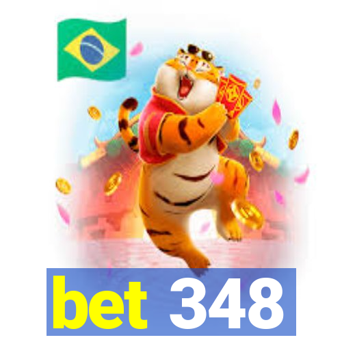 bet 348